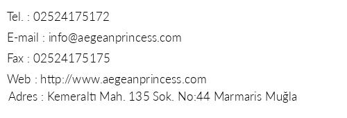 Aegean Princess telefon numaralar, faks, e-mail, posta adresi ve iletiim bilgileri